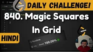 840. Magic Squares In Grid | Leetcode Daily Challenge | DSA | Hindi