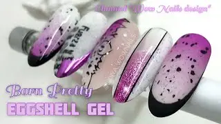 NAIL DESIGN 💣🔥🔥 / Eggshel Gel Born Pretty / Gradient