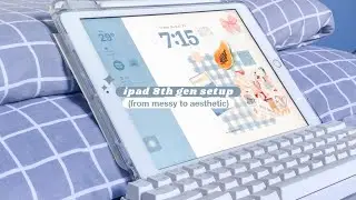 ipad set up 2025 (from messy to aesthetic) + tutorial 
