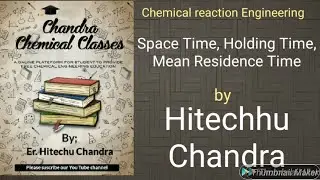 SPACE TIME, HOLDING TIME, MEAN RESIDENCE TIME