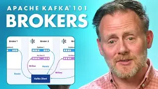 Brokers | Apache Kafka 101 (2025 Edition)