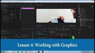 Essential of video Production - Adobe Premiere Pro-Lesson 4