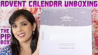 UNBOXING THE PIP BOX BEAUTY ADVENT CALENDAR 2019