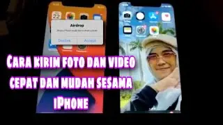 Cara kirim foto & video cepat sesama Iphone gak pake ribet !!