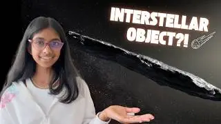 Interstellar Object? What could it be?!
