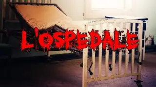 Storie horror - L'ospedale