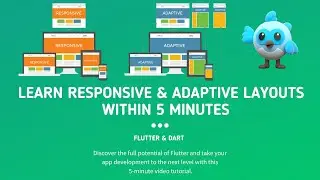Responsive & Adaptive Layouts in Flutter within 5 Minutes