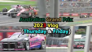 My first ever F1 Grand Prix Experience | AusGP 2023 Vlog (Thursday n Friday)