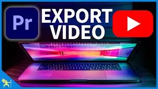 How to Export a Video for YouTube in Premiere Pro