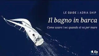 Il bagno in barca | Le guide di Adria Ship