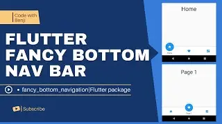 flutter tutorial, add fancy bottom navigation flutter app, flutter 2022, flutter web