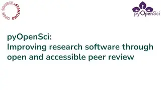 OpenSource@Stanford & pyOpenSci: Improving Research Software through Open and Accessible Peer Review