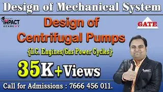 Design of Centrifugal Pumps | Design of Mechanical System | GATE 2025 | 