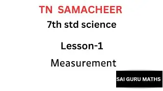 Tn  samacheer 7th science|Measurement|important points