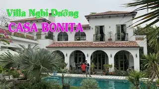 Khám phá khu Villa nghỉ dưỡng Casa Bonita