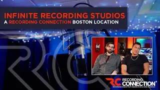 Infinite Recording Studios: A Recording Connection Mentor Location in Boston