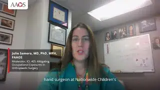 AAOS 2024 Faculty | Dr. Julie Samora: Mitigating Occupational Exposures in Orthopaedic Surgery