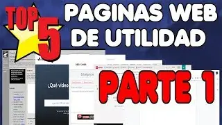 Top 5 De Páginas Web De Mucha Utilidad | Parte 1 👌