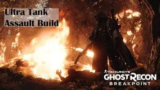 Ultra Tank Assault Build - Ghost Recon Breakpoint