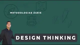 Como funciona o design thinking