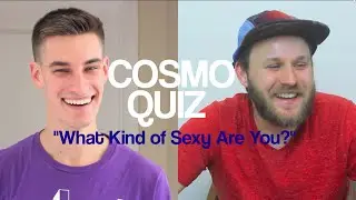 TWO GUYS, ONE COSMO QUIZ - Eric Schneider