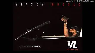 Nipsey Hussle - 