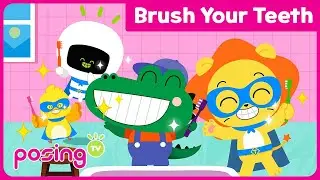 🦷 Brush Your Teeth | Educational Songs | Animal Songs | posingTV