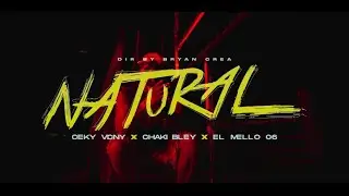 Ceky Viciny X Chaki Bley X El Mello 06 - NATURAL (Video Oficial) LA CASA DE ALOFOKE 2