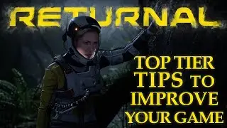 Powerful Tips to Improve in Returnal | 6+ in Depth Tips