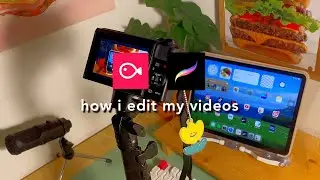 how i edit my video 🎥