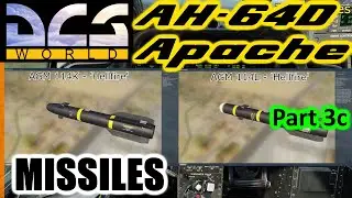 🚁 DCS World Helicopters - AH-64D Apache - Part 3c 'Missiles'