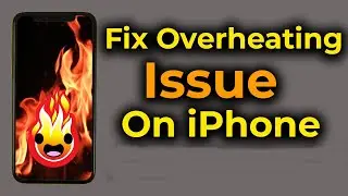 How to Fix iPhone overheating Issue | Overheating problem on iPhone | Apple info