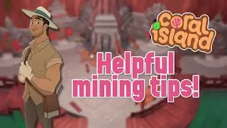 ⛏️5 Mining Tips I wish I'd Known! | Coral island 🏖️