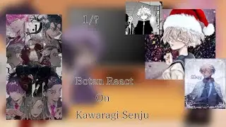 Boten react to Kawaragi Senju 1/? my AU