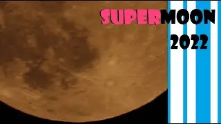 Strawberry Supermoon 2022