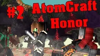 AtomCraft | Honor | #2
