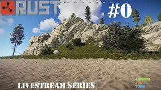 My first time playing! - Rust Livestream #0