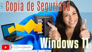 ➡️👍 Copia de Seguridad Backup Windows 11