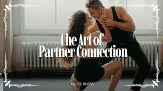 Salsa Documentary - The Essence of Partner Connection in Dance | Daniel Rosas