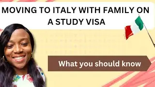 MOVING TO ITALY🇮🇹 WITH FAMILY ON STUDY VISA|STUDY IN ITALY|ITALIAN🇮🇹STUDY VISA