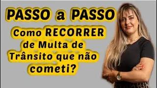 COMO RECORRER MULTA DE TRÂNSITO 2024