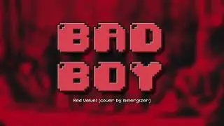 Bad Boy - Red Velvet (cover) | minergizer