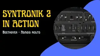 Syntronik 2 in Action: Beethoven - Adagio molto - Allegro con brio