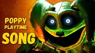 POPPY PLAYTIME CHAPTER 3 SONG | by ORIS