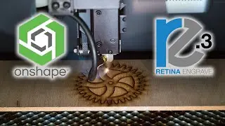 Laser Cutting with Onshape and RetinaEngrave3