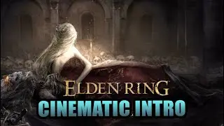 Elden Ring Cinematic Intro PS5 | intro video