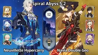 C0 Neuvillette Hypercarry & C0 Navia Double Geo - Spiral Abyss 5.1\5.2 Floor 12 Genshin Impact