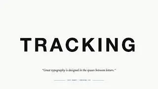 What is Tracking? The Typography Secret Most Designers Ignore