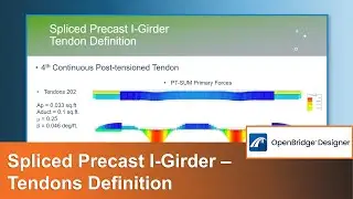 2 2 Spliced Precast I Girder – Tendons Definition  N1