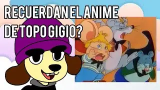 Topo Gigio Tuvo un Anime???